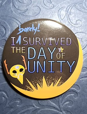 I (barely!) Survived "The Day of Unity" Badge